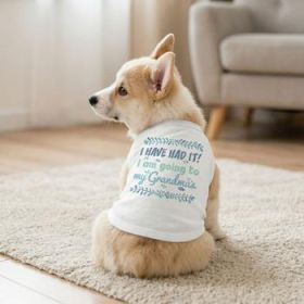 Going To Grandma's Dog Shirt - White (Option: X-Large)
